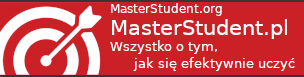 MasterStudent.PL Wszystko o tym, jak się sprawnie uczyć